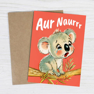 Aur Naurrr Koala Sympathy Card