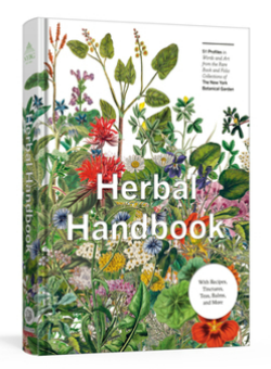 Herbal Handbook: 50 Profiles in Words and Art from the Rare Book Collections of The New York Botanical Garden