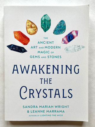 Awakening The Crystals