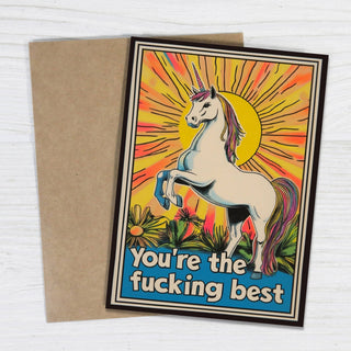 You're The F*cking Best Unicorn Encouragement Card